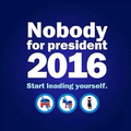 Vote Nobody 2016 