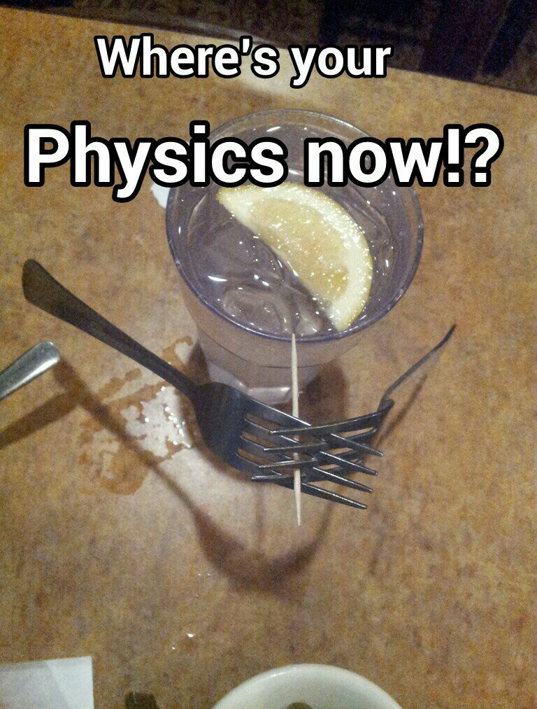 Defies all laws of physics - meme