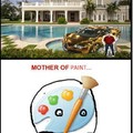 Mother of paint!