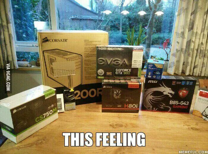 I built a computer recently, and I can relate to this. - meme
