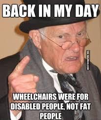 Wheelchairs - meme