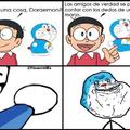 Forever alone nivel Doraemon