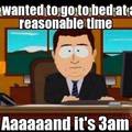 Every night.