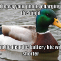 A good advise if you think your batteries don't last long enough