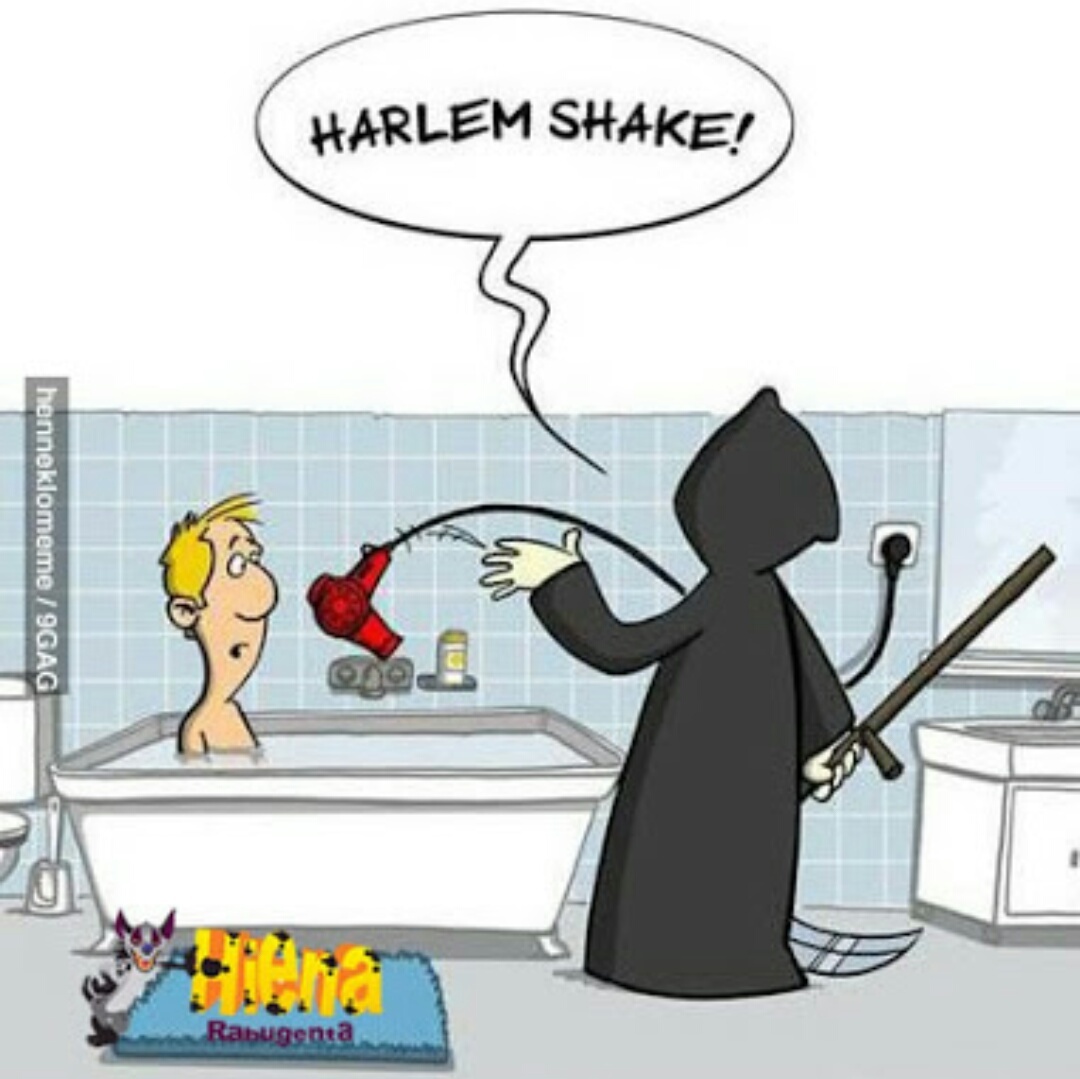 ".......they do the harlem shake!" - meme