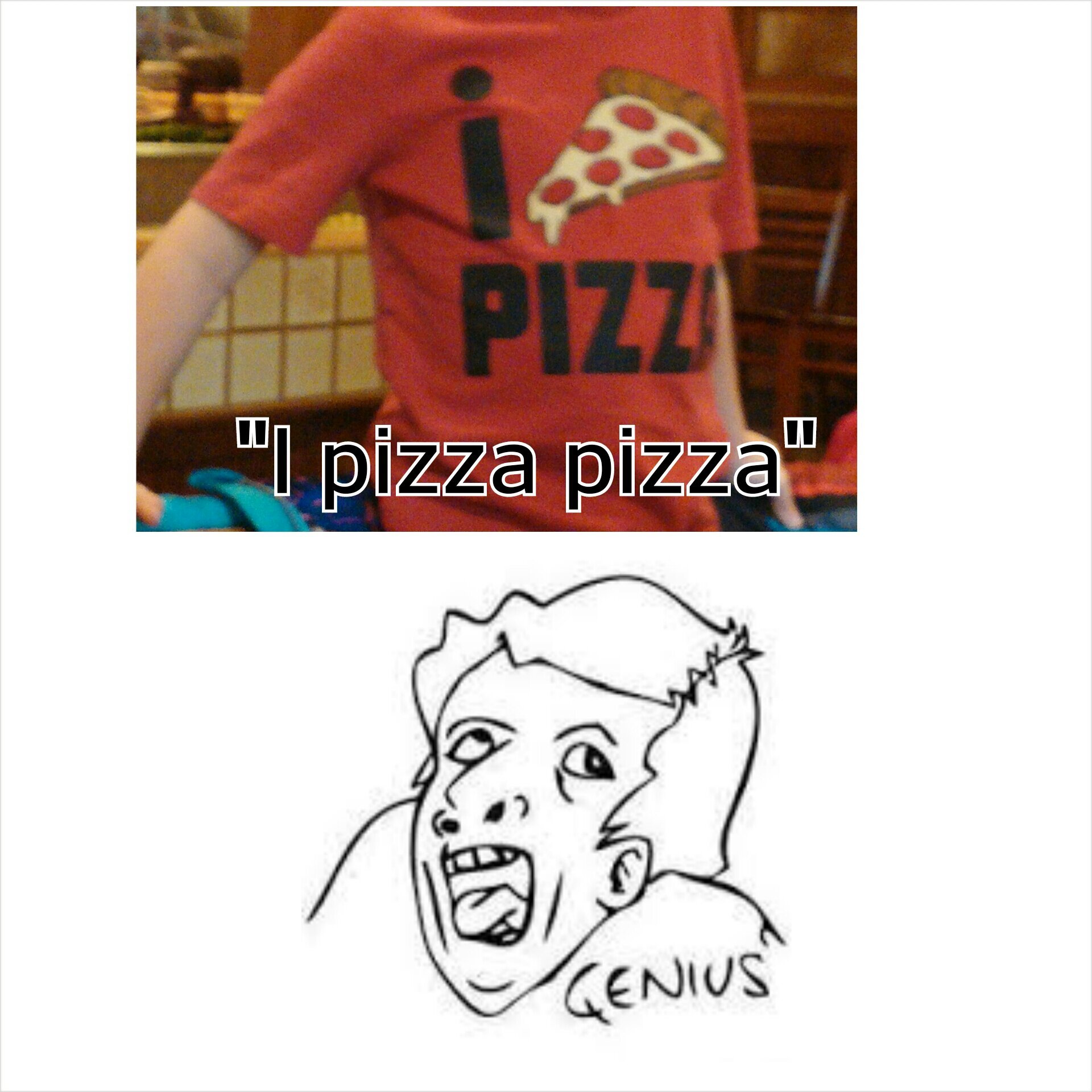 I pizza pizza.. are you sure that's not suppose to be a heart? - meme