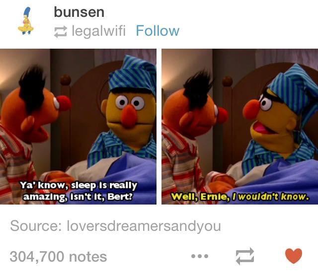 Seriously, Ernie.. - meme