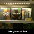 Fake games at ikea