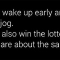 There's a better chance of winning the lottery