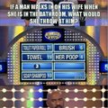 Some of the best family feud answers
