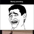 Manly parenting