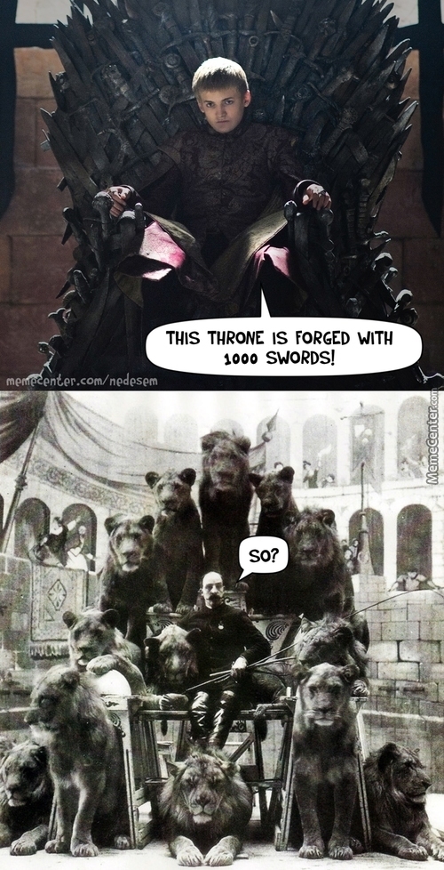 Throne of swords, eh? - meme