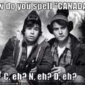 Canadians eh?