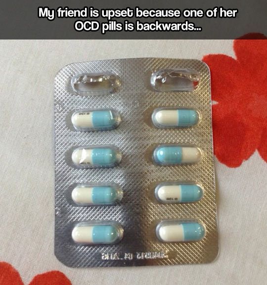 Ocd pills - meme