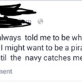 Gonna  b a pirate