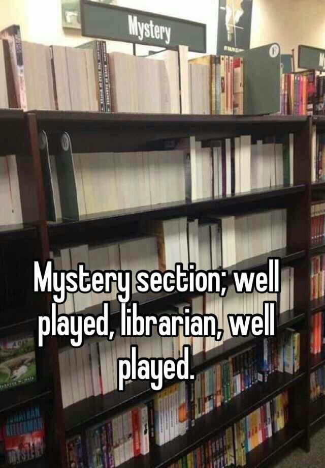 clever librarian......................................................which is a reference to what? -Jeopardy music- - meme