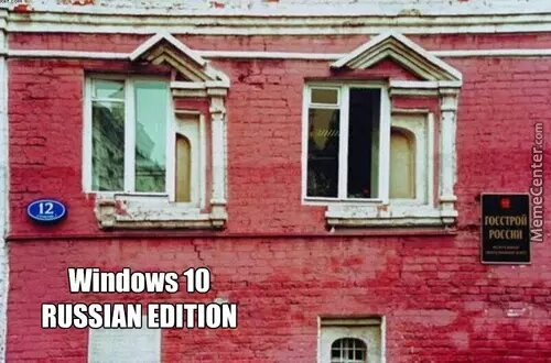 windows 10 Russia edition - meme