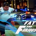fat and furious