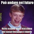 Bad luck brian