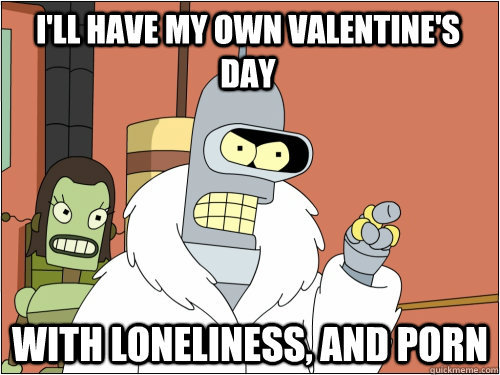 My valentine's day - meme