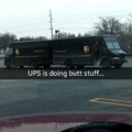 UPS man came and fucked ya wife, eh?