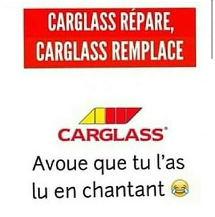 Carglass repare,carglass remplace - meme