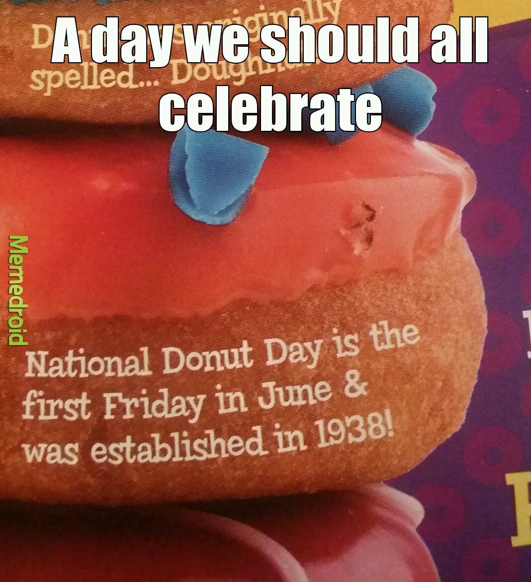 Donut shops will prob give away free donuts - meme