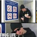 Thug life man