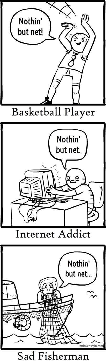 Net is love net is life - meme