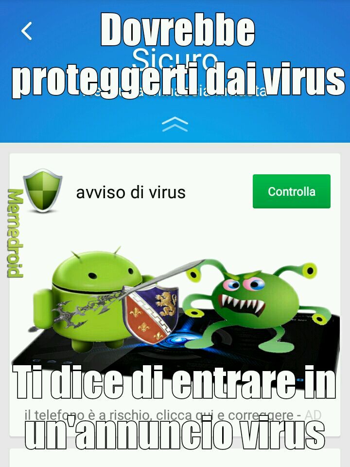 Ho messo un virus dentro un'antivirus - meme