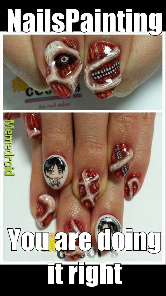 Nails Painting attack on titans - meme