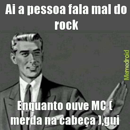Rock < excremento (funk) - meme