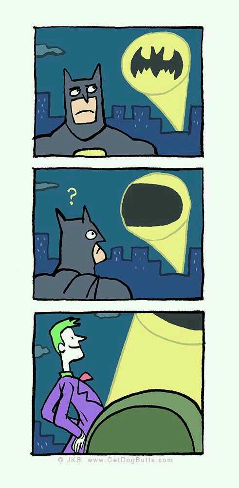 Batman really needs to get on that signal - meme