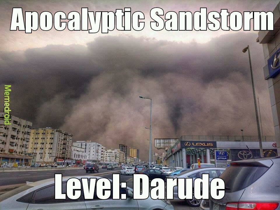 Yesterday's sandstorm in Jeddah - meme