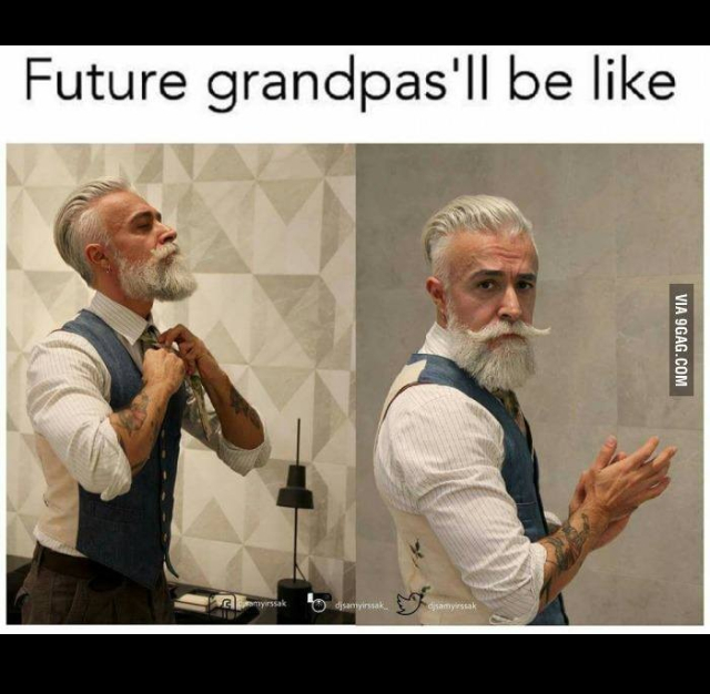 Wonder how future grandmas be like - meme