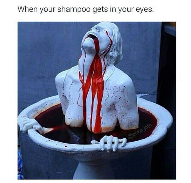 Getting shampoo in your eyes - meme