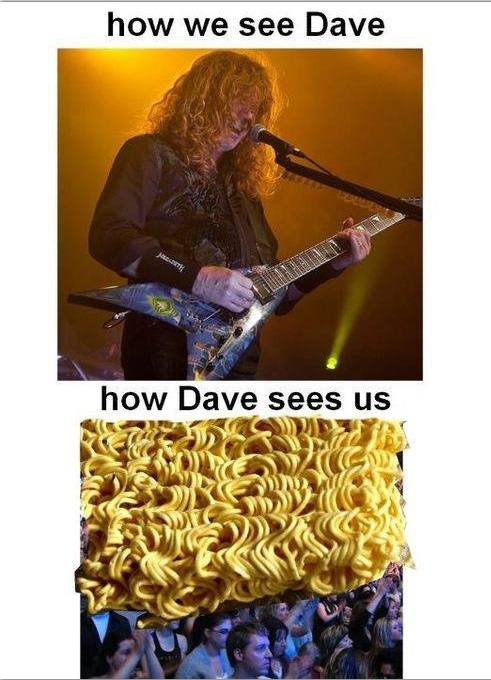 Dave Mustaine from Megadeth if any of you don't know who he is. - meme