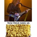 Dave Mustaine from Megadeth if any of you don't know who he is.