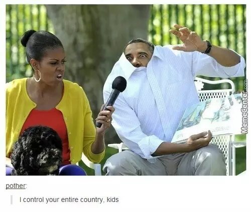 i control your entire country - meme