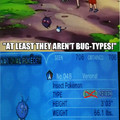 Misty go back to Trainer school you undocumented insectophobe. >:c