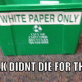 Racist Recycling Bin