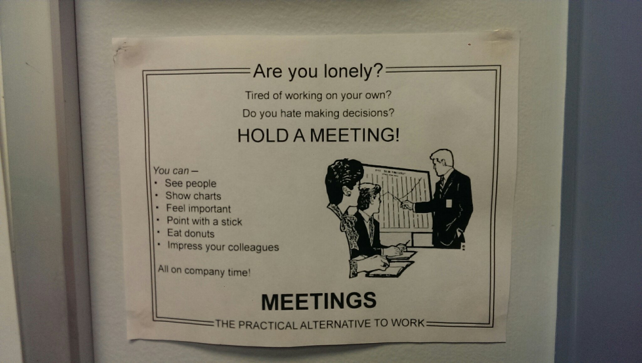 Saw this at my dad's work - meme