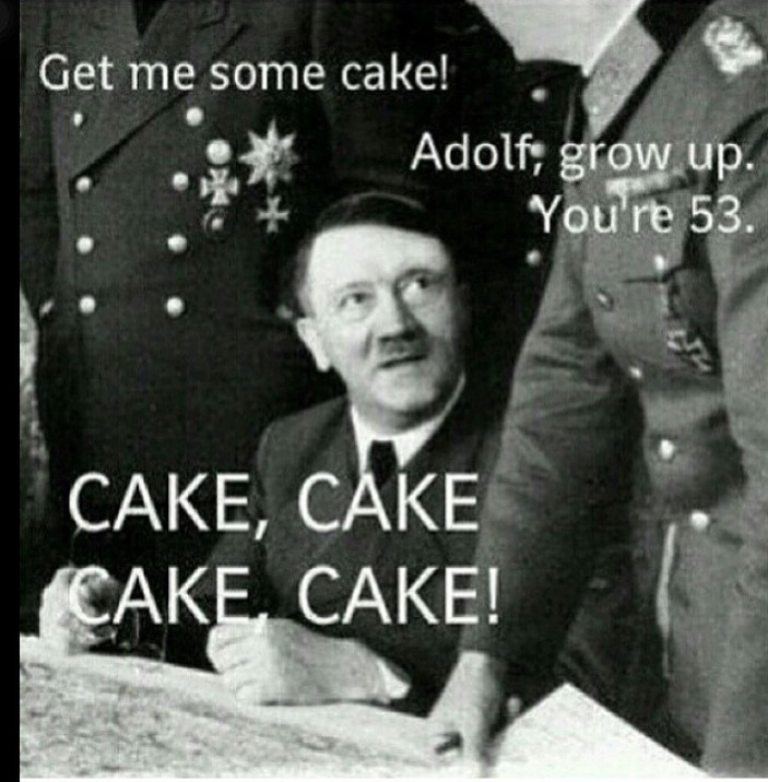 I guess he just love cake  - meme