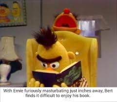 Ahh Ernie. - meme