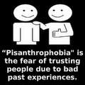 Pisanthrophobia, say that 3 x fast.....