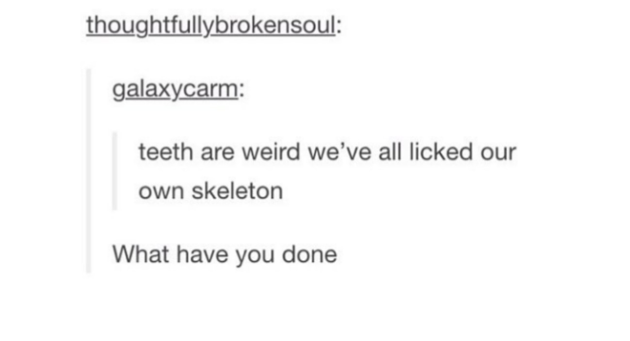 I luck skeletons all the time! - meme