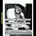 Talento maior--"eu cago"