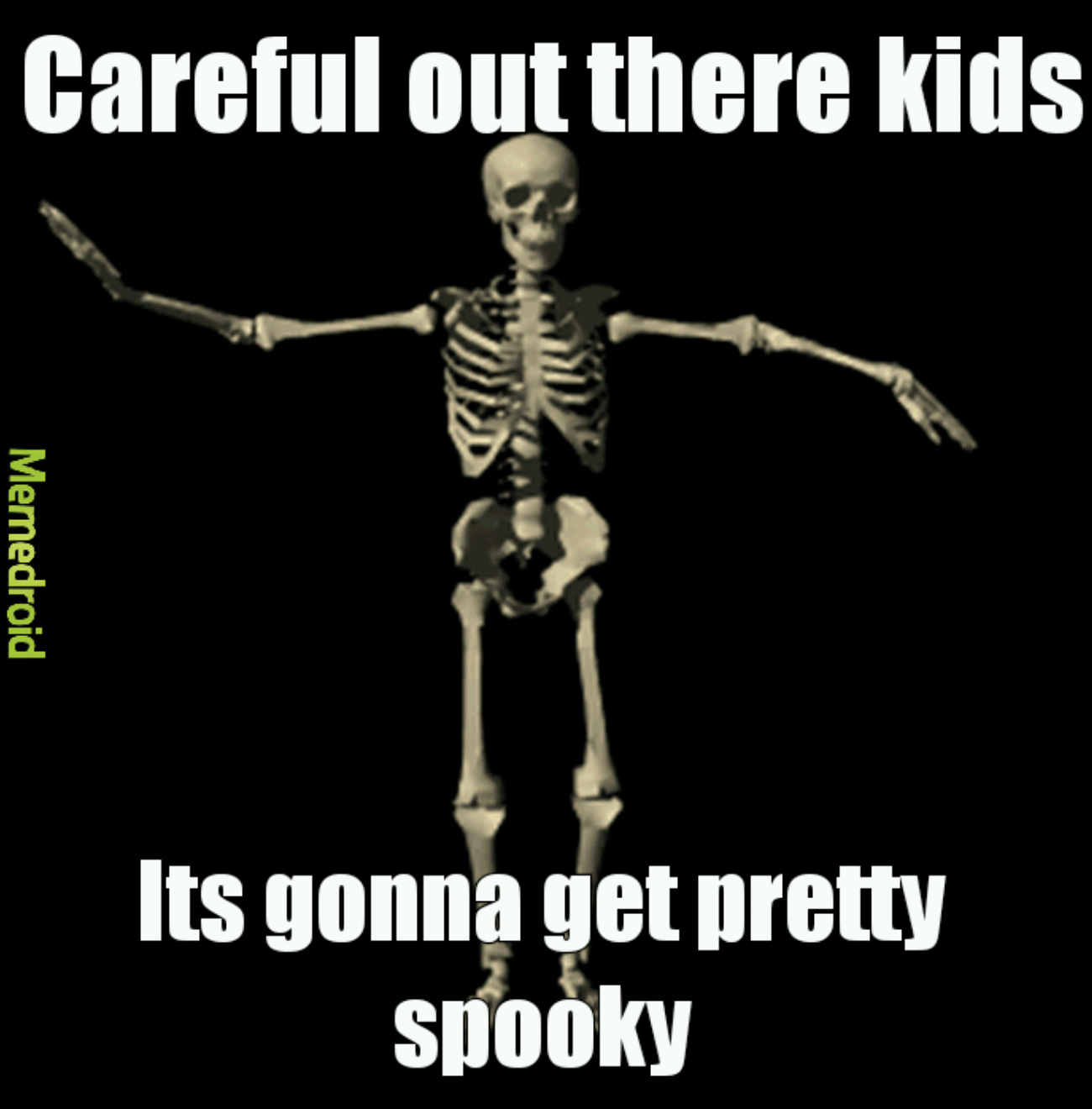 So fuckin spooky - meme