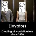 Elevaters...Why...
