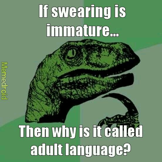 Swearing. - meme